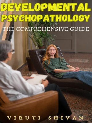 cover image of Developmental Psychopathology--The Comprehensive Guide